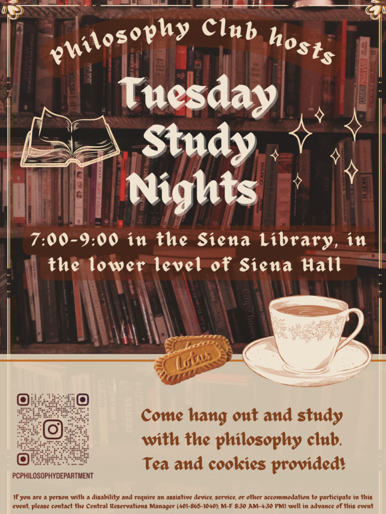 Philosophy Club hosts Tuesday Study Nights 7 to 9 pm in the Siena Hall Library